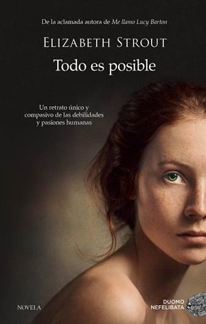 TODO ES POSIBLE | 9788416634828 | STROUT, ELIZABETH  | Galatea Llibres | Llibreria online de Reus, Tarragona | Comprar llibres en català i castellà online