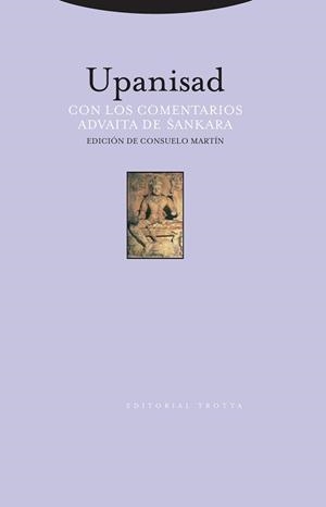 UPANISAD (CON LOS COMENTARIOS DE ADVAITA SE SANKA) | 9788481644531 | MARTÍN, CONSUELO | Galatea Llibres | Librería online de Reus, Tarragona | Comprar libros en catalán y castellano online