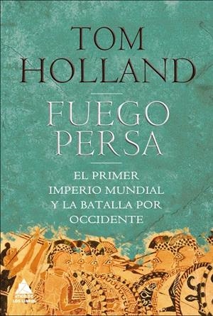 FUEGO PERSA | 9788493972011 | HOLLAND, TOM | Galatea Llibres | Librería online de Reus, Tarragona | Comprar libros en catalán y castellano online