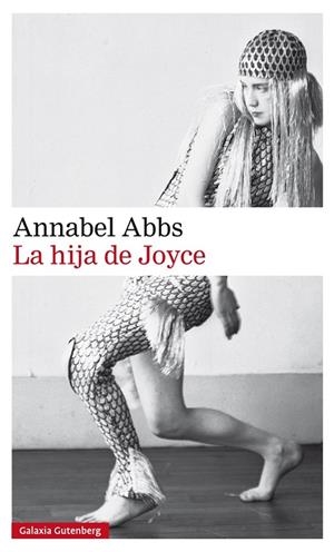 LA HIJA DE JOYCE | 9788417088231 | ABBS, ANNABEL | Galatea Llibres | Llibreria online de Reus, Tarragona | Comprar llibres en català i castellà online