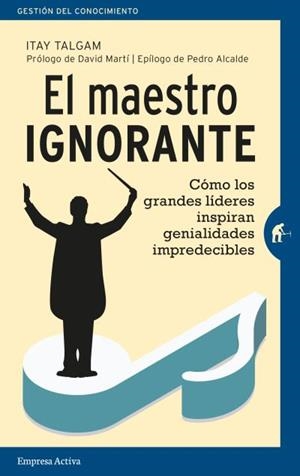 EL MAESTRO IGNORANTE | 9788492921751 | TALGAM, ITAY | Galatea Llibres | Llibreria online de Reus, Tarragona | Comprar llibres en català i castellà online