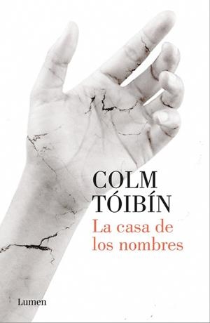 LA CASA DE LOS NOMBRES | 9788426404626 | COLM TóIBíN | Galatea Llibres | Llibreria online de Reus, Tarragona | Comprar llibres en català i castellà online