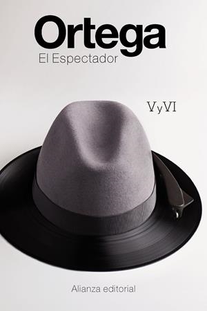 EL ESPECTADOR V Y VI | 9788491049197 | ORTEGA Y GASSET, JOSé | Galatea Llibres | Llibreria online de Reus, Tarragona | Comprar llibres en català i castellà online