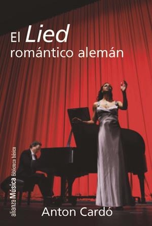 EL LIED ROMáNTICO ALEMáN | 9788491048350 | CARDó, ANTON | Galatea Llibres | Llibreria online de Reus, Tarragona | Comprar llibres en català i castellà online