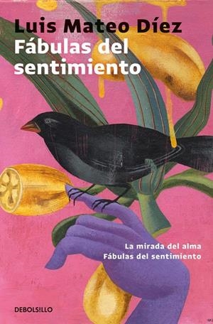FáBULAS DEL SENTIMIENTO | 9788466341905 | MATEO DÍEZ, LUIS | Galatea Llibres | Librería online de Reus, Tarragona | Comprar libros en catalán y castellano online