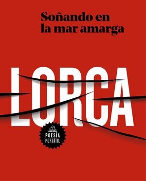 SOñANDO EN LA MAR AMARGA | 9788439733393 | GARCÍA LORCA, FEDERICO | Galatea Llibres | Librería online de Reus, Tarragona | Comprar libros en catalán y castellano online