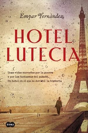 HOTEL LUTECIA | 9788491291718 | FERNÁNDEZ, EMPAR | Galatea Llibres | Llibreria online de Reus, Tarragona | Comprar llibres en català i castellà online