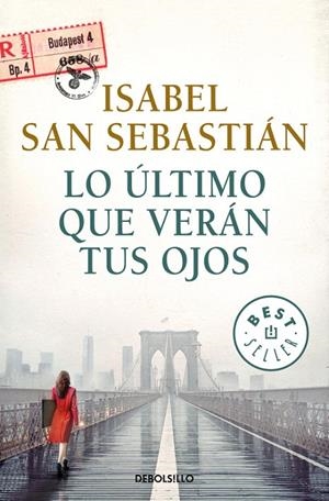 LO úLTIMO QUE VERáN TUS OJOS | 9788466341912 | SAN SEBASTIÁN, ISABEL | Galatea Llibres | Llibreria online de Reus, Tarragona | Comprar llibres en català i castellà online
