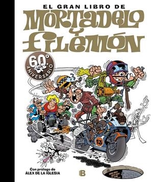 EL GRAN LIBRO DE MORTADELO Y FILEMON. 60 ANIVERSARIO | 9788466660730 | IBAÑEZ | Galatea Llibres | Librería online de Reus, Tarragona | Comprar libros en catalán y castellano online