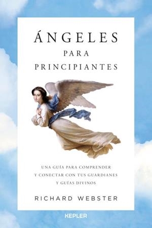 ÁNGELES PARA PRINCIPIANTES | 9788416344123 | WEBSTER, RICHARD | Galatea Llibres | Librería online de Reus, Tarragona | Comprar libros en catalán y castellano online