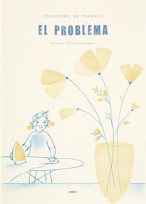 EL PROBLEMA  | 9788417165031 | CHMIELEWSKA | Galatea Llibres | Librería online de Reus, Tarragona | Comprar libros en catalán y castellano online