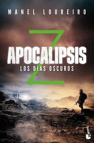 APOCALIPSIS Z 2. LOS DÍAS OSCUROS | 9788408176596 | LOUREIRO, MANEL | Galatea Llibres | Llibreria online de Reus, Tarragona | Comprar llibres en català i castellà online
