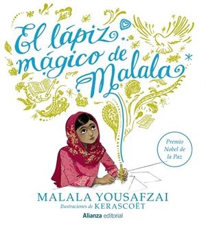 EL LAPIZ MAGICO DE MALALA | 9788491048831 | YOUSAFZAI, MALALA | Galatea Llibres | Llibreria online de Reus, Tarragona | Comprar llibres en català i castellà online
