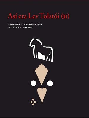 ASÍ ERA LEV TOLSTÓI II | 9788416748723 | ANCIRA, SELMA | Galatea Llibres | Llibreria online de Reus, Tarragona | Comprar llibres en català i castellà online