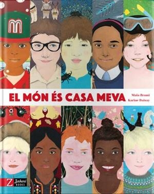 EL MON ES CASA MEVA | 9788494713552 | BRAMI / DAISAY | Galatea Llibres | Librería online de Reus, Tarragona | Comprar libros en catalán y castellano online