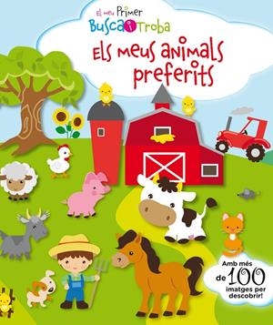 EL MEU PRIMER BUSCA I TROBA. ELS MEUS ANIMALS PREFERITS | 9788416587889 | PESKIN, SVETLANA | Galatea Llibres | Librería online de Reus, Tarragona | Comprar libros en catalán y castellano online