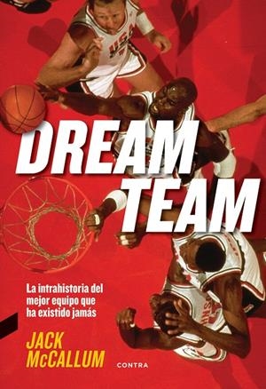DREAM TEAM | 9788494745911 | MCCALLUM, JACK | Galatea Llibres | Llibreria online de Reus, Tarragona | Comprar llibres en català i castellà online