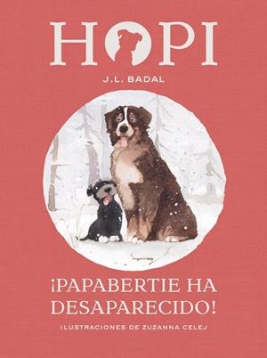 HOPI 7  ¡PAPABERTIE HA DESAPARECIDO! | 9788424660840 | BADAL, JOSEP LLUíS | Galatea Llibres | Llibreria online de Reus, Tarragona | Comprar llibres en català i castellà online