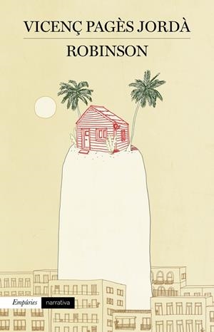 ROBINSON | 9788417016203 | PAGèS JORDà, VICENç | Galatea Llibres | Librería online de Reus, Tarragona | Comprar libros en catalán y castellano online