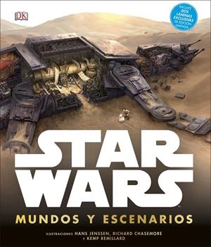 STAR WARS MUNDOS Y ESCENARIOS | 9780241327715 | Galatea Llibres | Llibreria online de Reus, Tarragona | Comprar llibres en català i castellà online