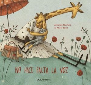 NO HACE FALTA LA VOZ | 9788498714708 | QUINTERO, ARMANDO | Galatea Llibres | Librería online de Reus, Tarragona | Comprar libros en catalán y castellano online