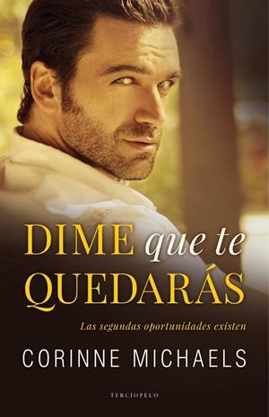 DIME QUE TE QUEDARáS | 9788494557033 | MICHAELS, CORINNE | Galatea Llibres | Llibreria online de Reus, Tarragona | Comprar llibres en català i castellà online
