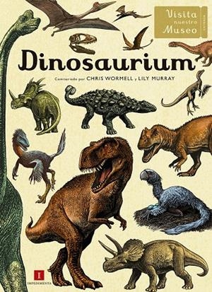 DINOSAURIUM | 9788416542949 | MURRAY, LILY | Galatea Llibres | Librería online de Reus, Tarragona | Comprar libros en catalán y castellano online