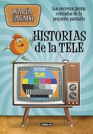 HISTORIAS DE LA TELE | 9788403518247 | CASADO, MARÍA | Galatea Llibres | Llibreria online de Reus, Tarragona | Comprar llibres en català i castellà online