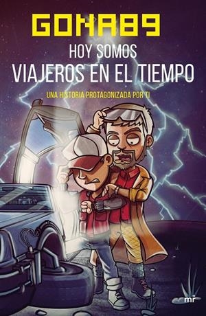 HOY SOMOS VIAJEROS EN EL TIEMPO | 9788427043794 | GONA89 | Galatea Llibres | Llibreria online de Reus, Tarragona | Comprar llibres en català i castellà online