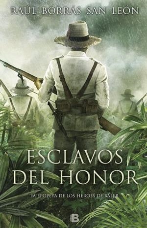 ESCLAVOS DEL HONOR | 9788466662314 | BORRAS SAN LEON, RAUL | Galatea Llibres | Llibreria online de Reus, Tarragona | Comprar llibres en català i castellà online