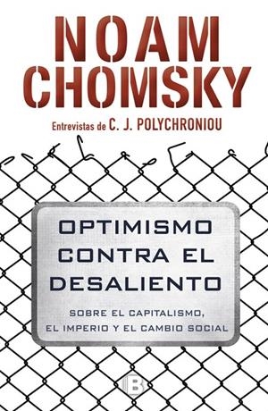 OPTIMISMO CONTRA EL DESALIENTO | 9788466662383 | CHOMSKY, NOAM | Galatea Llibres | Librería online de Reus, Tarragona | Comprar libros en catalán y castellano online