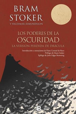 LOS PODERES DE LA OSCURIDAD. LA VERSION PERDIDA DE DRACULA | 9788466662420 | STOKER, BRAM | Galatea Llibres | Librería online de Reus, Tarragona | Comprar libros en catalán y castellano online