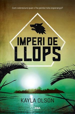 IMPERI DE LLOPS | 9788427212503 | OLSON, KAYLA | Galatea Llibres | Librería online de Reus, Tarragona | Comprar libros en catalán y castellano online