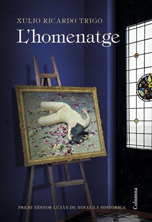 L'HOMENATGE | 9788466423021 | TRIGO, XULIO RICARDO | Galatea Llibres | Llibreria online de Reus, Tarragona | Comprar llibres en català i castellà online