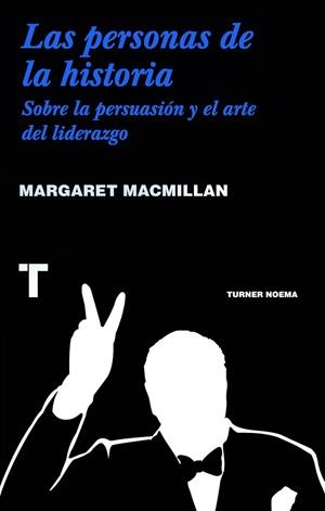 PERSONAS DE LA HISTORIA, LAS | 9786077711155 | MACMILLAN, MARGARET | Galatea Llibres | Llibreria online de Reus, Tarragona | Comprar llibres en català i castellà online