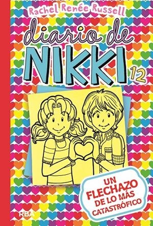 DIARIO DE NIKKI 12. UN FLECHAZO DE LO MáS CATASTRóFICO | 9788427212589 | RENEE RUSSELL, RACHEL | Galatea Llibres | Llibreria online de Reus, Tarragona | Comprar llibres en català i castellà online