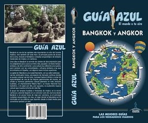 BANGKOK Y ANGKOR GUIA AZUL 2018 | 9788480239738 | MAZARRASA, LUIS | Galatea Llibres | Librería online de Reus, Tarragona | Comprar libros en catalán y castellano online