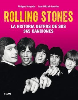 LOS ROLLING STONES. LA HISTORIA DETRÁS DE SUS 365 CANCIONES | 9788416965311 | MARGOTIN, PHILIPPE/GUESDON, JEAN-MICHEL | Galatea Llibres | Llibreria online de Reus, Tarragona | Comprar llibres en català i castellà online
