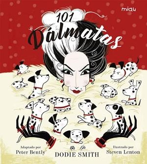 101 DALMATAS ILUSTRADO  | 9788416434787 | SMITH, DODIE | Galatea Llibres | Llibreria online de Reus, Tarragona | Comprar llibres en català i castellà online
