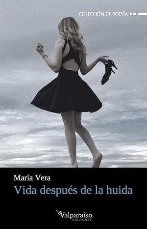 VIDA DESPUéS DE LA HUIDA | 9788416560844 | VERA, MARÍA | Galatea Llibres | Librería online de Reus, Tarragona | Comprar libros en catalán y castellano online