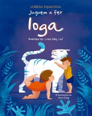 JUGUEM A FER IOGA | 9788468252254 | PAJALUNGA, LORENA | Galatea Llibres | Llibreria online de Reus, Tarragona | Comprar llibres en català i castellà online