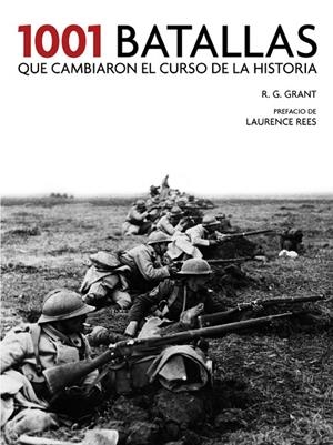 1001 BATALLAS QUE CAMBIARON EL CURSO DE LA HISTORIA | 9788416895410 | GRANT, R.G. | Galatea Llibres | Llibreria online de Reus, Tarragona | Comprar llibres en català i castellà online