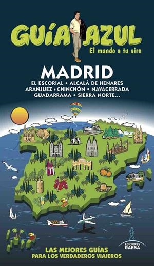 MADRID GUIA AZUL 2017 | 9788494768903 | INGELMO, ÁNGEL | Galatea Llibres | Librería online de Reus, Tarragona | Comprar libros en catalán y castellano online