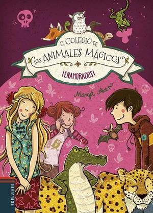 ¡ENAMORADOS! EL COLEGIO DE LOS ANIMALES MAGICOS 8 | 9788414010884 | AUER, MARGIT | Galatea Llibres | Librería online de Reus, Tarragona | Comprar libros en catalán y castellano online
