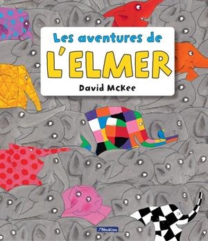 LES AVENTURES DE L'ELMER | 9788448848156 | MCKEE, DAVID | Galatea Llibres | Llibreria online de Reus, Tarragona | Comprar llibres en català i castellà online