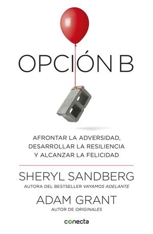 OPCIóN B | 9788416883141 | SANDBERG, SHERYL / ADAM GRANT | Galatea Llibres | Llibreria online de Reus, Tarragona | Comprar llibres en català i castellà online