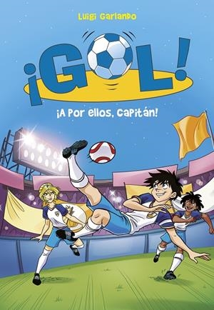 A POR ELLOS, CAPITÁN! ¡GOL! 42 | 9788490438466 | GARLANDO, LUIGI | Galatea Llibres | Librería online de Reus, Tarragona | Comprar libros en catalán y castellano online