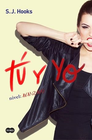 Tú Y YO. NIVEL: AVANZADO (Tú Y YO 2) | 9788491290933 | HOOKS, S.J. | Galatea Llibres | Librería online de Reus, Tarragona | Comprar libros en catalán y castellano online