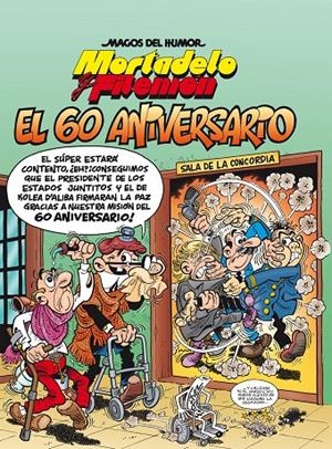 EL 60 ANIVERSARIO. MAGOS DEL HUMOR 182 MORTADELO Y FILEMON | 9788466660204 | IBAÑEZ | Galatea Llibres | Llibreria online de Reus, Tarragona | Comprar llibres en català i castellà online