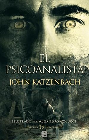 EL PSICOANALISTA ED. 15º ANIVERSARIO ILUSTRADA | 9788466662482 | KATZENBACH, JOHN | Galatea Llibres | Llibreria online de Reus, Tarragona | Comprar llibres en català i castellà online